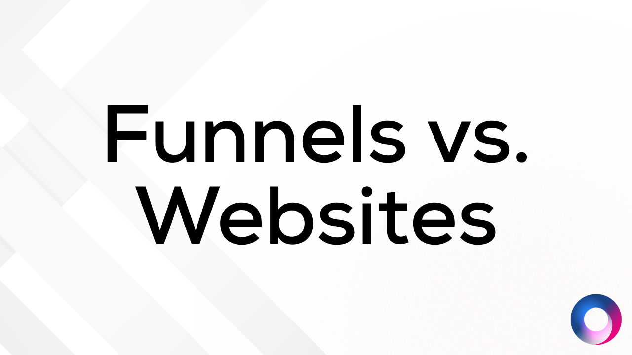 When To Use A Funnel vs Website